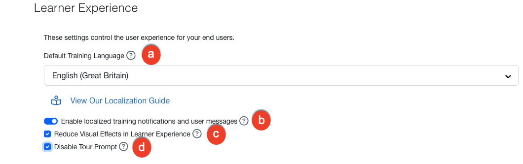 Settings to establish the primary language for your learners and manage how the interface displays.